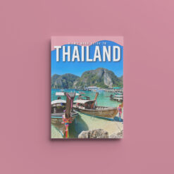 A Two Week Guide To Thailand
